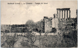 Delcampe - BAALBECK - La Citédelle - Temple Du Soleil - Libanon