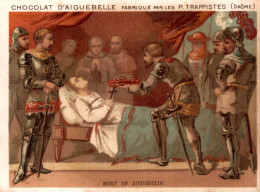 Delcampe - CHROMO CHOCOLAT D'AIGUEBELLE / MORT DE DUGUESCLIN 13 JUILLET 1380 - Aiguebelle