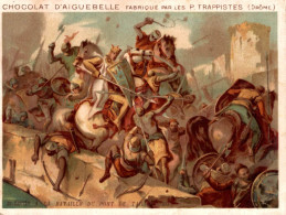 Delcampe - CHROMO CHOCOLAT D'AIGUEBELLE / SAINT LOUIS A LA BATAILLE DU PONT DE TAILLEBOURG - Aiguebelle