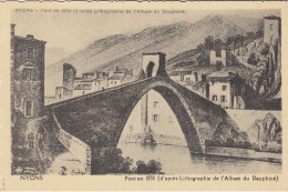 Delcampe - CP NYONS 26 DROME - LE PONT EN 1830 - D'APRES LITHOGRAPHIE - Nyons