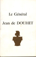 LE GENERAL JEAN DE DOUHET BIOGRAPHIE GENIE 1914 1918 MAROC 1939 1945 - French