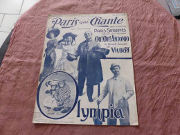 J-106 , REVUE , PARIS QUI CHANTE, 7e  Année , N°325, Paris-Singeries, Revue De L'Olympia, VILBERT, Avril 1909 - Musique