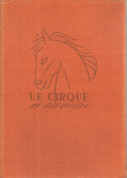 BT86 - ALBUM CHROMOS ARTIS - LE CIRQUE ET SES ETOILES - COMPLET - Artis Historia