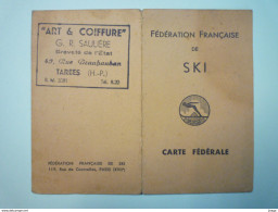 Fédération Française De  SKI  :  CARTE FEDERALE  1946  -  1950 - Wintersport