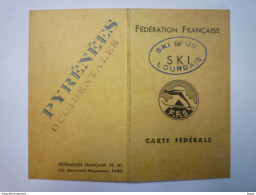 Fédération Française De  SKI  (Ski Club Lourdais)  CARTE  FEDERALE  1938 - 1939 - Wintersport