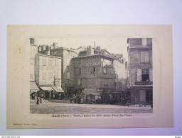 Delcampe - AUCH  (Gers)  :  Vieille Maison Du  XIVè Siècle , Place Sainte-Marie - Auch