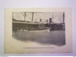 Delcampe - AFRIQUE Du SUD  :  Le Président  KRUGER  Passe Devant Les Transatlantiques - Südafrika