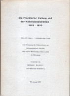 Die Frankfurter Zeitung Und Der Nationalsozialismus 1923-1933 - 5. World Wars