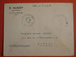 BT00 REUNION   LETTRE . RARE CENSORED  COVER .. 1945   ST DENIS A NANTES FRANCE + + - Cartas & Documentos