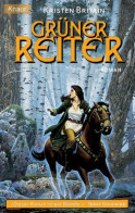 Delcampe - Grüner Reiter : Roman / Kristen Britain. Aus Dem Amerikan. übers. Von Michael Nagula / Knaur ; 70238 : Excal - Fantasy