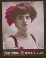 267 - CHROMO CIGARETTES CLIMENT ALGER . JOLIE FEMME . SCAN RECTO VERSO - Climent