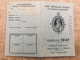 Parti Républicain Radical Et Radical Socialiste Exercice 1947 Paris - Partis Politiques & élections