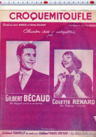 LADE A E - CROQUEMITOUFLE - GILBERT BECAUD - COLETTE RENARD - Partitions Musicales Anciennes