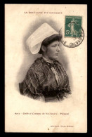 22 - PLENEUF-VAL-ANDRE - COIFFE ET COSTUME DU VAL-ANDRE - FEMME - FOLKLORE - Pléneuf-Val-André