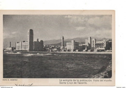Delcampe - Cpa.Espagne.Tenerife.La Entrada De La Poblacion.Vista Del Muelle.Santa Cruz De Tenerife - Tenerife