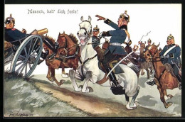 Künstler-AK Fritz Schönpflug: Mensch, Halt` Dich Feste! Soldaten Zu Pferde - Schönpflug, Fritz