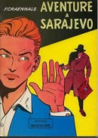 Aventure à Sarajevo - Autres & Non Classés