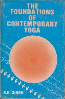 The Foundations Of Contemporary Yoga. - Buddhismo