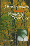 J. Krishnamurti And The Nameless Experience. - Buddhismo