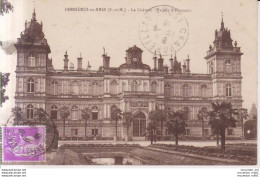 Ferrieres En Brie Le Chateau 1936 Cod- 67825 - Torcy