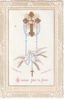 Image Pieuse Dentelles Canivet  Santino  Gravure Avec Dorures L'Union Fait La Force  Colombe Chapelet  Ed Bouasse Jeune - Devotion Images