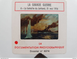 Photo Diapo Diapositive HISTOIRE La Grande Guerre N°6 Bataille De JUTLAND 31 Mai 1916 Gravure Robert H. Smith VOIR ZOOM - Diapositives (slides)