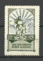 Schweiz Suisse Switzerland Ca. 1910 Gebt Den Kindern Kein Alkohol No Alcohol To Children Propaganda Wilhelm Tell * - Wines & Alcohols