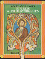 Ein Reis Wird Hervorgehen : Worte U. Bilder D. Verheissung - Cristianismo