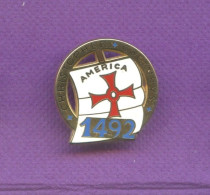 Superbe Pins Christophe Colomb America 1492 Arthus Bertrand Q565 - Arthus Bertrand