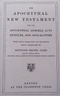 The Apocryphal New Testament - Montague Rhodes James - Sonstige & Ohne Zuordnung