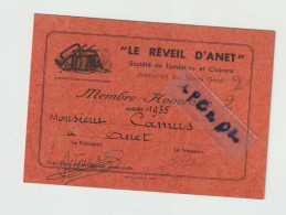 VIEUX PAPIERS - 28 - ANET - CARTE De MEMBRE - LE REVEIL D'ANET - Société De TAMBOURS Et CLAIRONS - 1935 - Tessere Associative