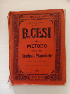 Ce20,antico Libro,metodo Per Lo Studio Del Pianoforte,b.cesi,fasci. 7 A 11 - Scores & Partitions