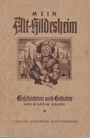 Delcampe - Mein Alt-Hildesheim : Geschichten Und Gedichte - Basse Saxe