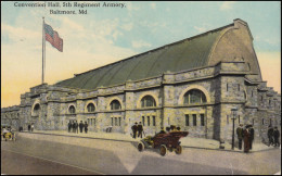 USA-Ansichtskarte Baltimore / Md. Convention Hall 5th Regiment Armory, Befördert - Welt