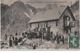 SAINT ETIENNE DE TINEE : Club Alpins Des Alpes Maritimes - Inauguration Du Chalet En 1909 - Très Bon état - Saint-Etienne-de-Tinée