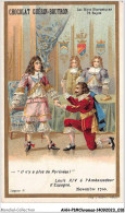 AHHP1-0010 - CHROMOS - PARIS - CHOCOLAT-GUERIN-BOUTRON - LOUIS XIV A L'ambassadeur D'espagne - 10,5 X 7cm - Guérin-Boutron