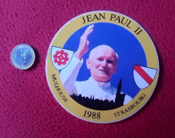 OLD STICKER ANTIGUA PEGATINA AUTOCOLLANT PAPA POPE JEAN PAUL JUAN PABLO JOHN II 1988 MULHOUSE STRASBOURG FRANCIA FRANCE - Stickers