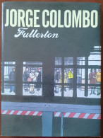 Fullerton - Jorge Colombo - BD & Mangas (autres Langues)