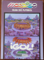Mordillo Guia Do Futebol IGol! 1 Edição - Sonstige & Ohne Zuordnung