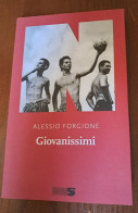 "Giovanissimi" Di Alessio Forgione - Other & Unclassified