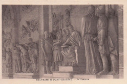 44 PONTCHATEAU CALVAIRE DE PONT CHATEAU LE PRETOIRE - Pontchâteau