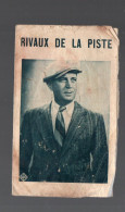 (cyclisme) (cinéma) GRAUHLET Family Cinéma  : (81) Dépliant LES RIVAUX DE LA PISTE  1933  (PPP50731) - Programas