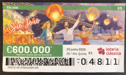 106 MM, 1 X Lottery Ticket, Portugal, « SÃO JOÃO », « S. JEAN », « « St. JOHN », 2025 - Lottery Tickets