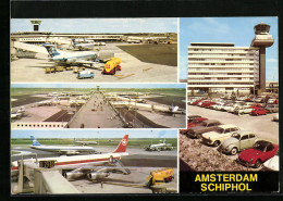 AK Amsterdam-Schiphol, Airport, Parkplatz Mit Flughafengebäude, Flugzeuge Beim Boarding, Shell-Tankwagen - Otros & Sin Clasificación