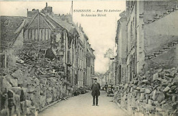 02* SOISSONS  Rue St Antoine  WW1      MA76-0150 - Soissons