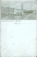 Bm16 Cartolina Venezia Citta' Grand Hotel Monaco - Venezia (Venice)