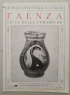Bi Rivista Faenza Ravenna Le Cento Citta' D'italia - Zeitschriften & Kataloge