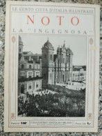 Bi Le Cento Citta' D'italia Illustrate Noto La Ingegnosa Siracusa Sicilia - Zeitschriften & Kataloge