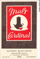 CAR-ABRP1-0009-PUBLICITE - MALT CARDINAL - MALTERIES FRANCO-BELGES ET MOULINS DE PROUVY - PARIS - Reclame