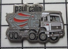 313K Pin's Pins / Beau Et Rare / TRANSPORTS / CAMION TOUPIE BETONNIERE PAUL'CALIN - Transportation